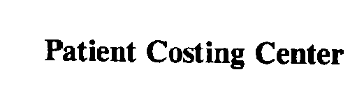 PATIENT COSTING CENTER