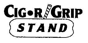 CIG R GRIP STAND