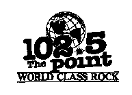 102.5 THE POINT WORLD CLASS ROCK