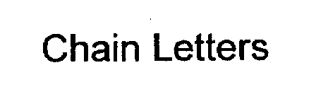 CHAIN LETTERS
