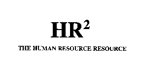 HR2 THE HUMAN RESOURCE RESOURCE