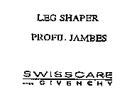 LEG SHAPER PROFIL JAMBES SWISSCARE POUR GIVENCHY