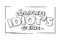 THE COMPLETE IDIOT'S GUIDE TO