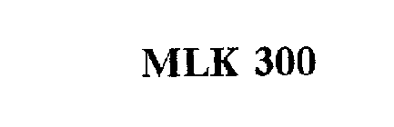 MLK 300