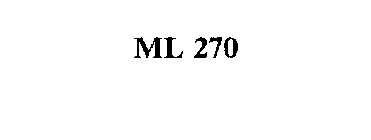 ML 270