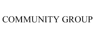 COMMUNITY GROUP