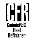 CFR COMMERCIAL FLEET REFINISHER