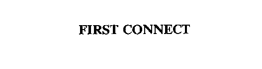 FIRST CONNECT