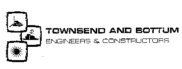 TOWNSEND AND BOTTUM ENGINEERS & CONSTRUCTORS