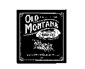 OLD MONTANA RED EYE SPIRIT OF THE WILD TRADITIONAL MONTANA STYLE KENTUCKY STRAIGHT BOURON WHISKEY