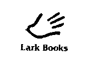 LARK BOOKS