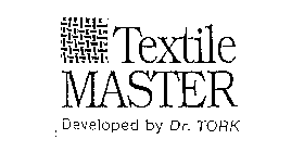 TEXTILE MASTER DEVELOPED BY DR. TORK