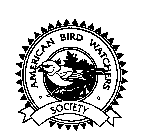 AMERICAN BIRD WATCHERS SOCIETY