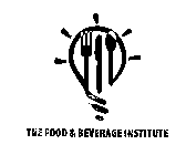 THE FOOD & BEVERAGE INSTITUTE