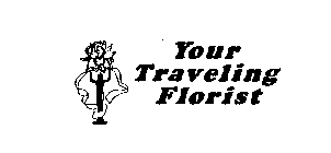 YOUR TRAVELING FLORIST