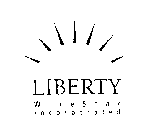 LIBERTY WIRESTAR INCORPORATED