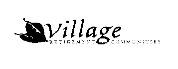 VILLAGE RETIREMENT COMMUNITIES