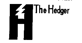 H THE HEDGER