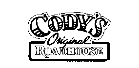 CODY'S ORIGINAL ROADHOUSE