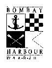 BOMBAY HARBOUR BY S A R J U