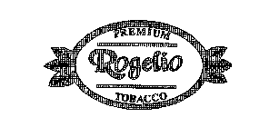 PREMIUM ROGELIO TOBACCO