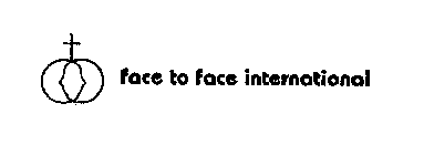 FACE TO FACE INTERNATIONAL