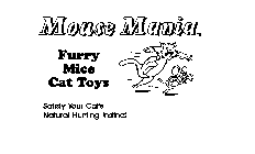 MOUSE MANIA SATISFY YOUR CAT'S NATURAL HUNTING INSTINCT