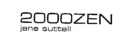 2000ZEN JANE SUTTELL