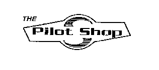 THE PILOT SHOP