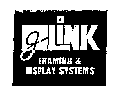G-LINK FRAMING & DISPLAY SYSTEMS