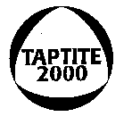 TAPTITE 2000