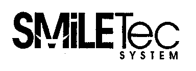 SMILETEC SYSTEM