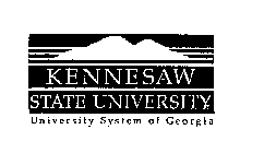 KENNESAW STATE UNIVERSITY UNIVERSITY SYSTEM OF GEORGIA