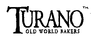 TURANO OLD WORLD BAKERS