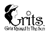 GRITS GIRLS RAISED IN THE SUN