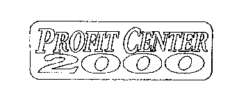 PROFIT CENTER 2000