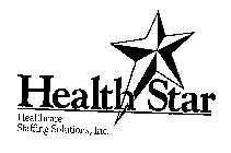 HEALTH STAR HEALTHCARE STAFFING SOLUTIONS, INC.