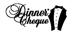 DINNER CHEQUE