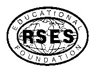 RSES EDUCATIONAL FOUNDATION