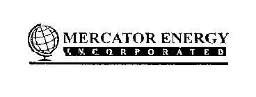 MERCATOR ENERGY INCORPORATED