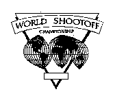 WORLD SHOOTOFF CHAMPIONSHIP