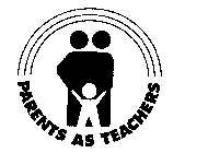 PARENTS AS TEACHERS