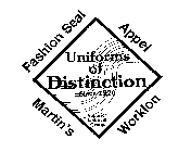 UNIFORMS OF DISTINCTION SINCE 1920 SUPERIOR UNIFORM GROUP FASHION SEAL APPEL MARTIN'S WORKLON