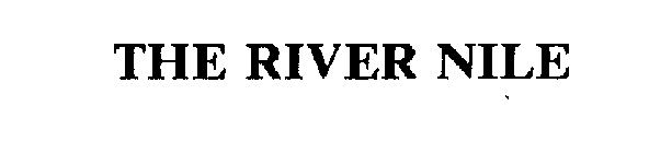 THE RIVER NILE