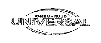 RHEEM - RUUD UNIVERSAL