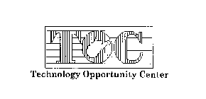 TOC TECHNOLOGY OPPORTUNITY CENTER