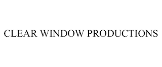 CLEAR WINDOW PRODUCTIONS
