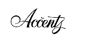 ACCENTS