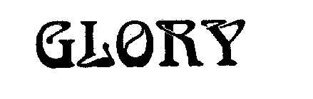 GLORY