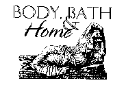 BODY BATH & HOME